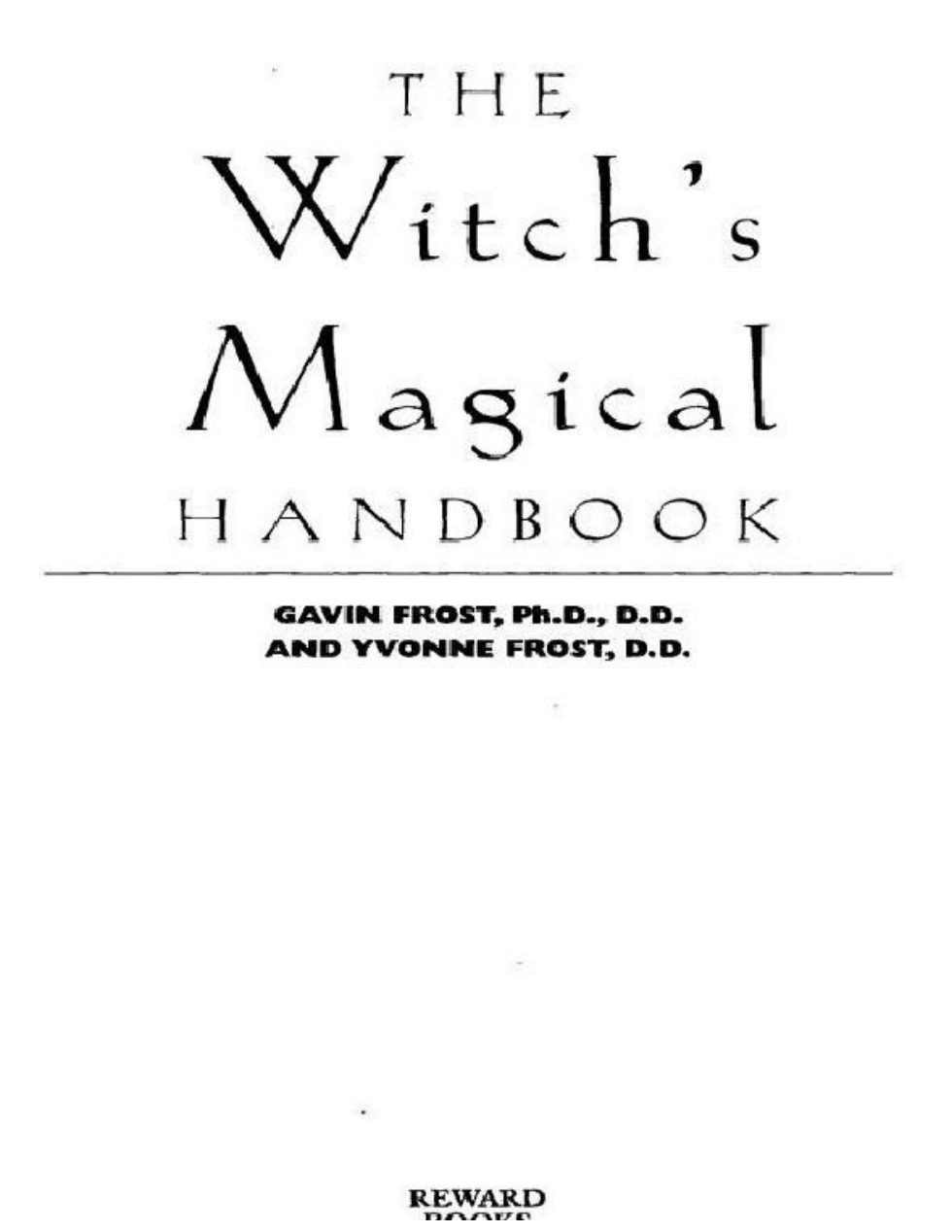 Gavin Frost - The Witch's Magical Handbook cover