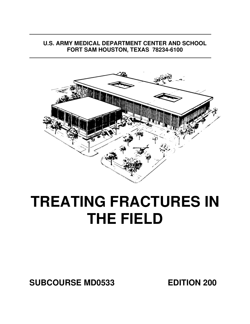 ARMY Medical - Treating Fractures in the Field 2006 113pgs cover