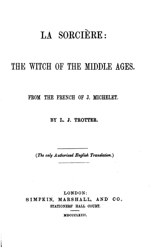 La Sorciere The Witch Of The Middle Ages - J Michelet cover