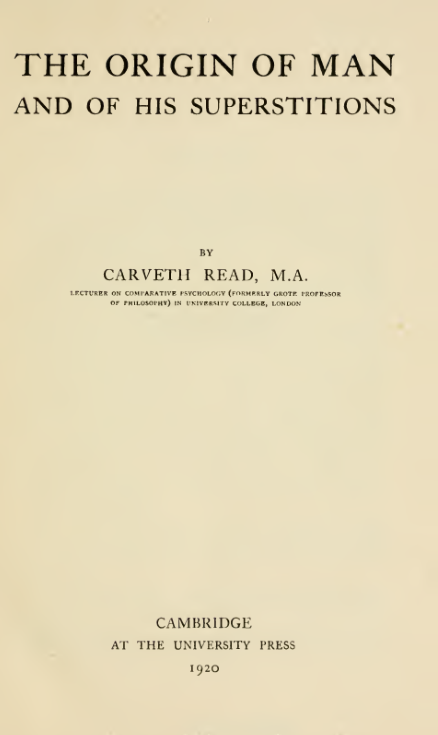 The Origin Of Man & His Superstitions - C Read cover