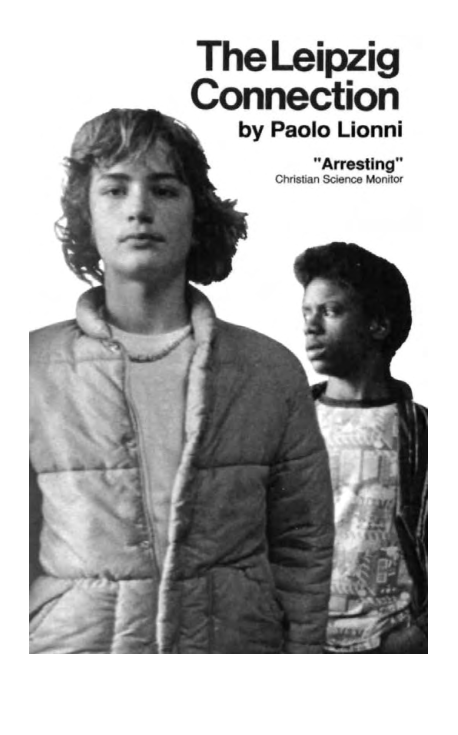 Lionni, Paolo - The Leipzig Connection, Systematic Destruction of American Education (1993) cover