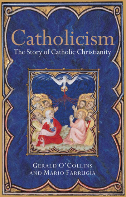 OCollins - Catholicism - The Story of Catholic Christianity cover
