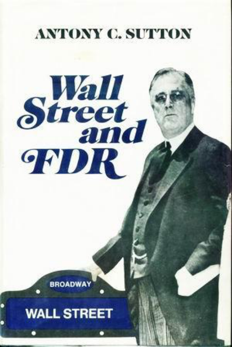 Sutton, Antony C. - Wall Street and FDR (1975) cover