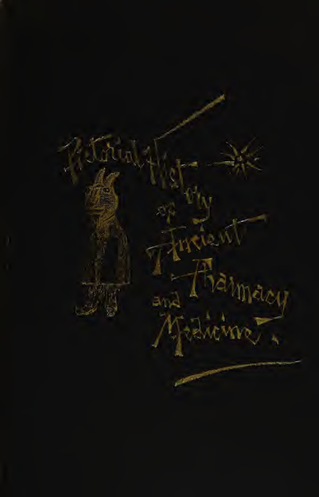 Pictorial History of Ancient Pharmacy - H Peters (1889) cover