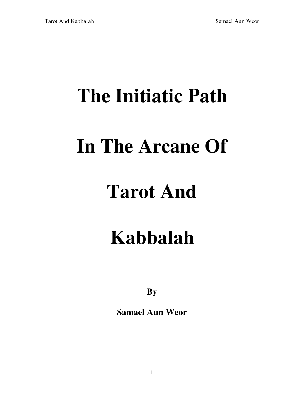 The Initiatic Path in the Arcane of Tarot and Kabbalah cover