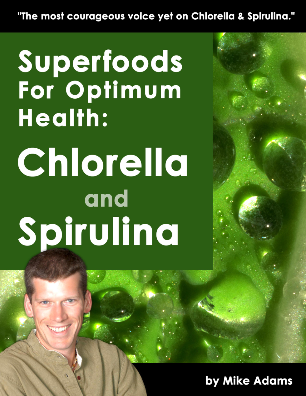 Superfoods for Optimum Health Chlorella and Spirulina cover