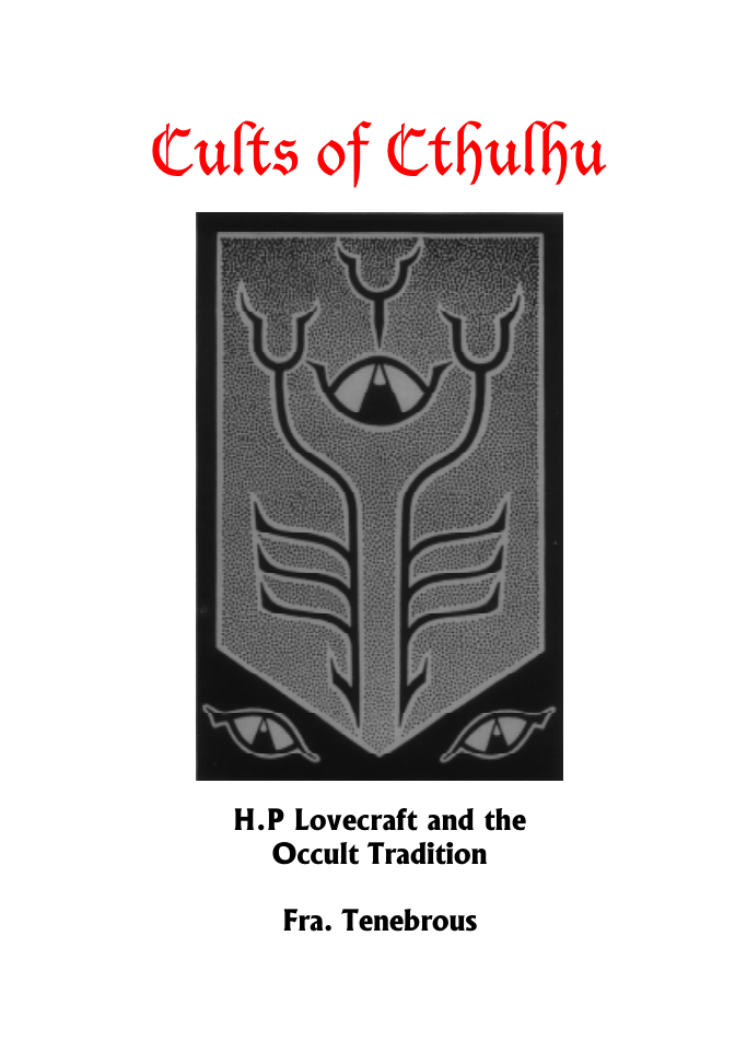 Cults of Cthulhu - H.P. Lovecraft and the Occult Tradition cover