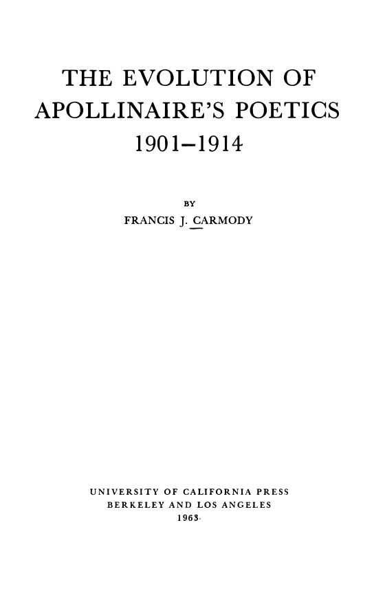 The Evolution of Apollinaires poetics cover