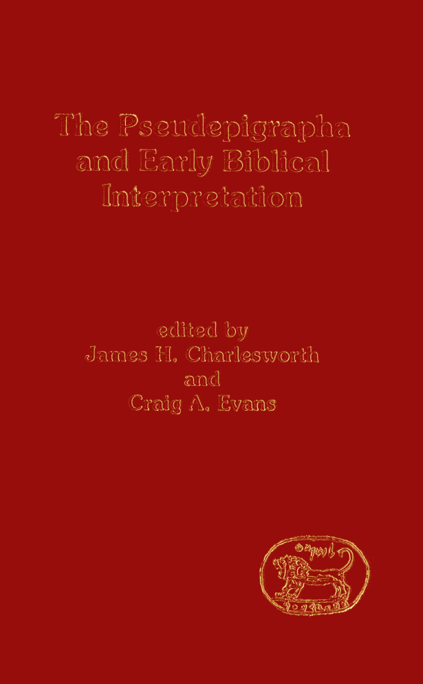 Charlesworth,Evans - The Pseudepigrapha and Early Biblical Interpretation cover