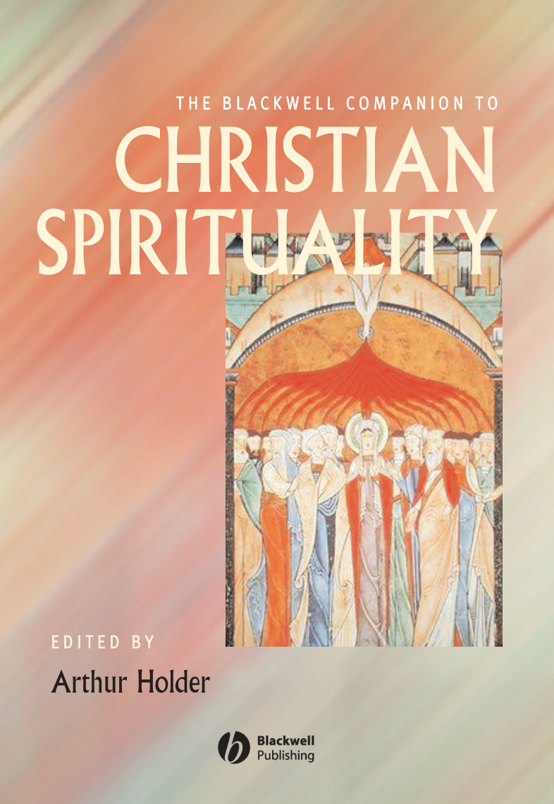 Arthur Holder (Ed.) - The Blackwell Companion to Christian Spirituality cover
