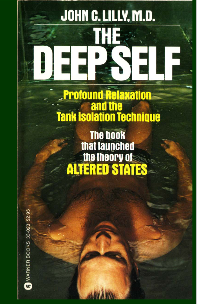 John C Lilly - The Deep Self cover