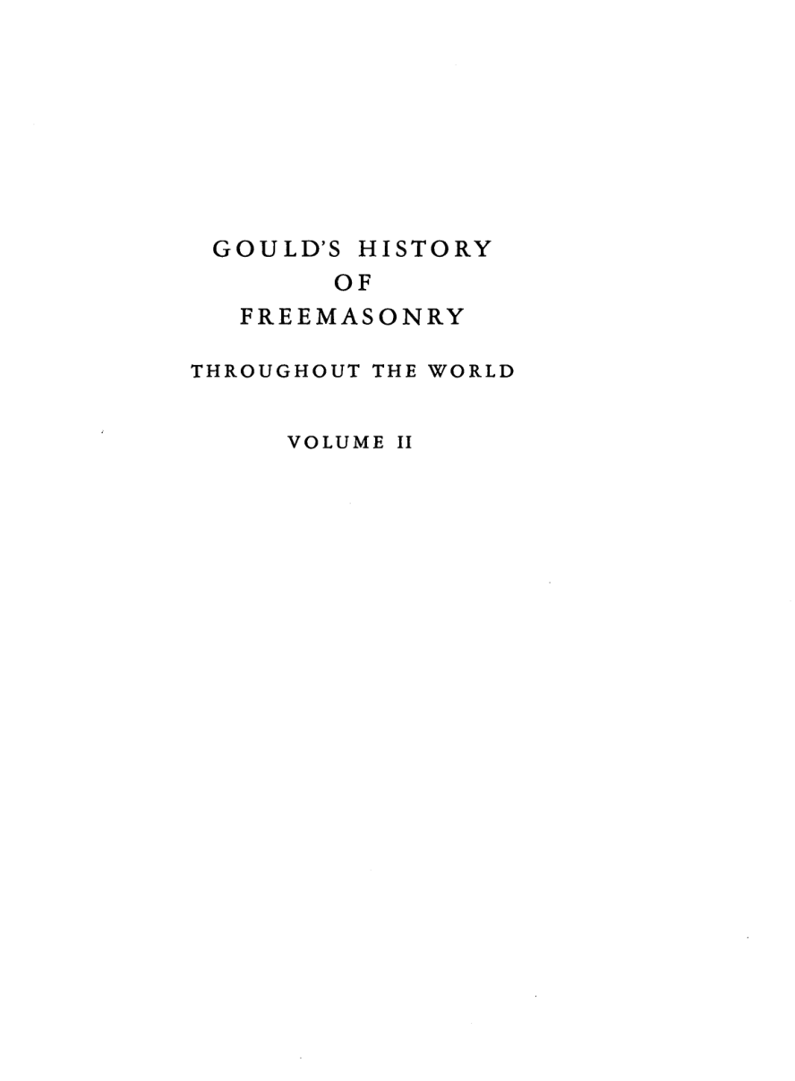 History Of Freemasonry Throughout The World Vol 2 cover