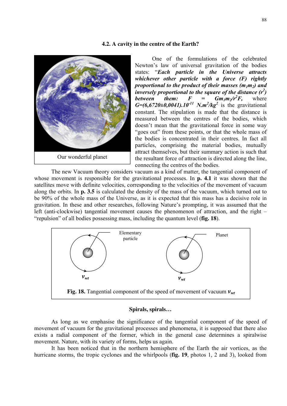 A cavity in the centre of the Earth cover