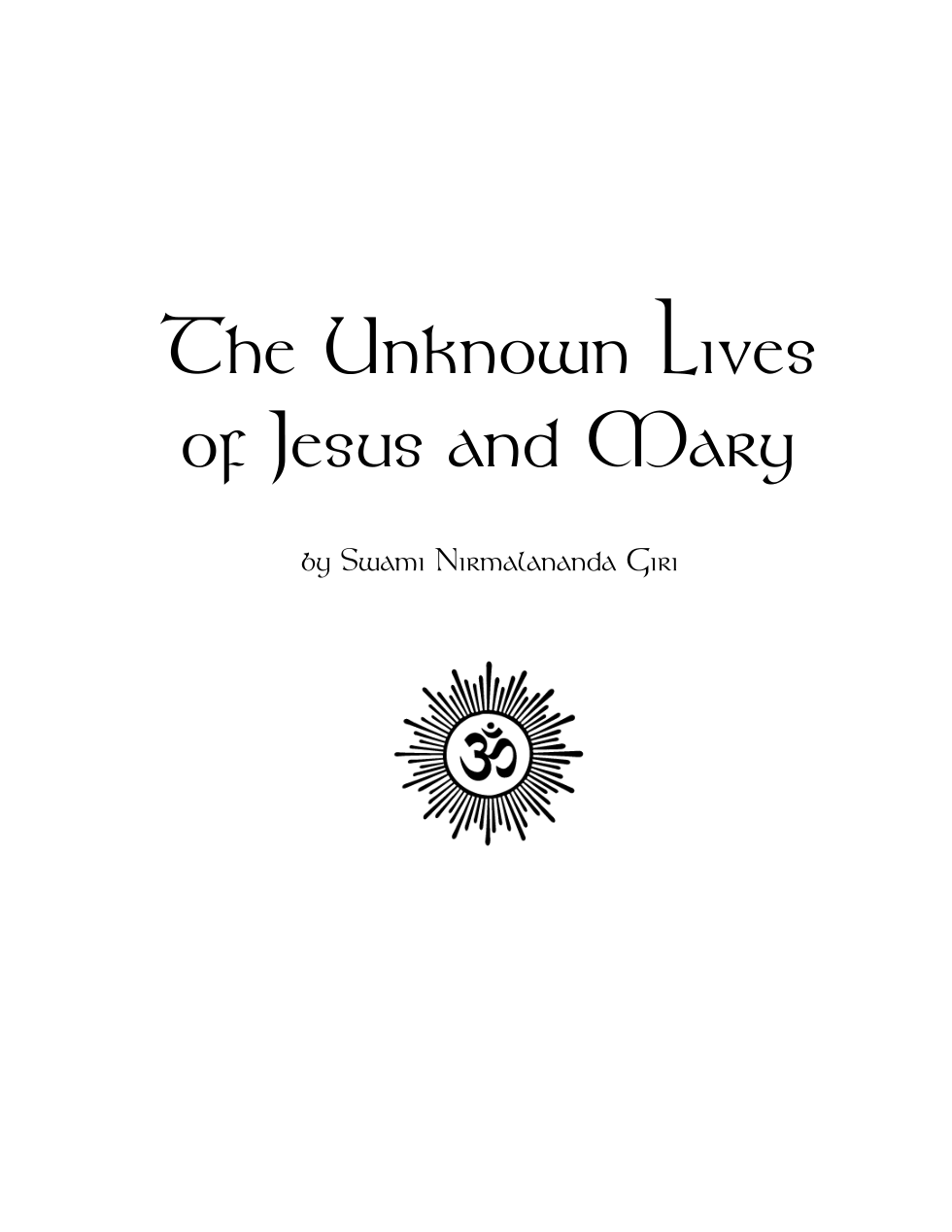 The Unknown Lives of Jesus and Mary cover