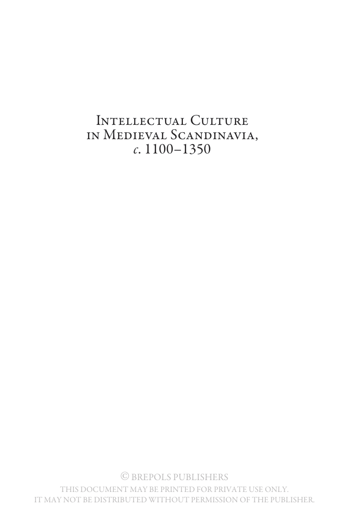 Stefka Georgieva Eriksen - The Making of Intellectual Culture in Medieval Scandinavia, 1100-1350 (Disputatio) cover