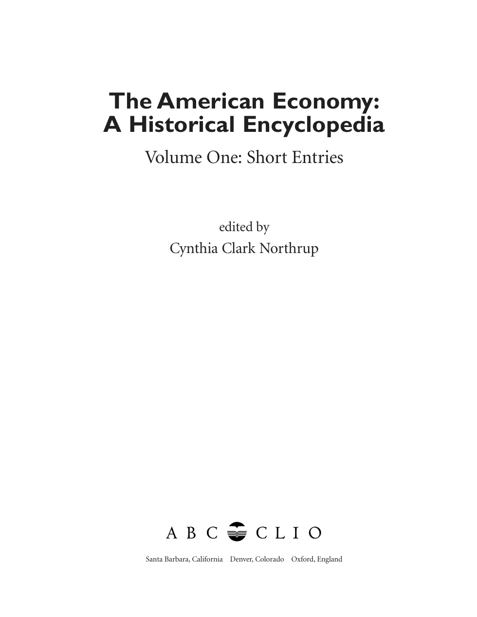 The American Economy - A Historical Encyclopedia cover