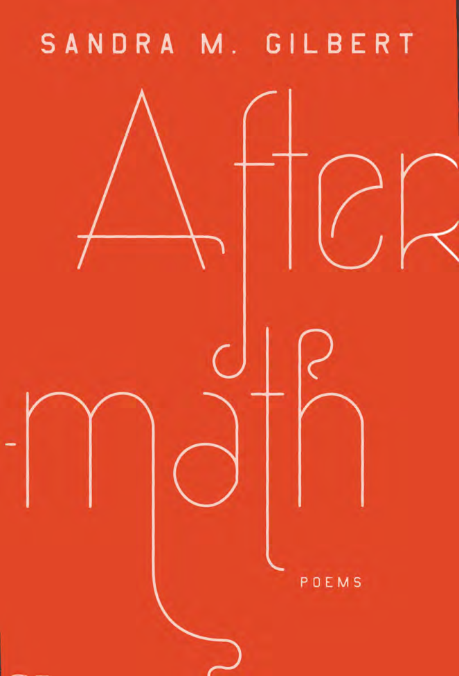 Sandra M. Gilbert - Aftermath, Poems cover