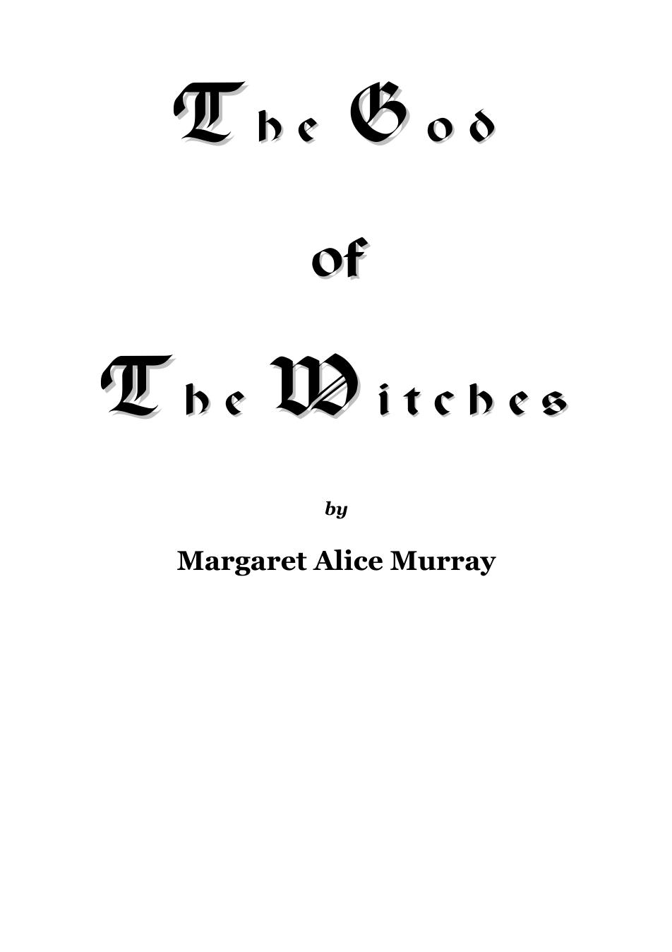 The God Of The Witches - M A Murray cover