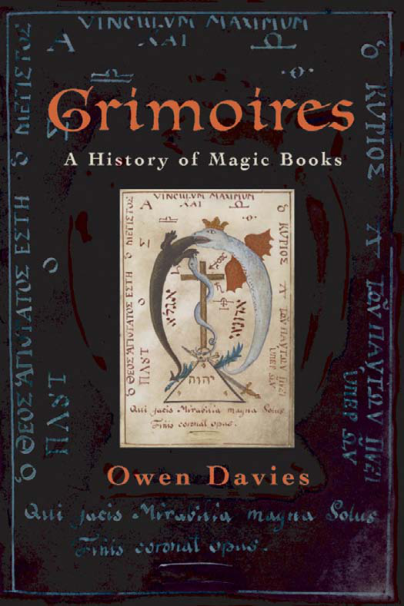 Owen Davies - Grimoires - A History of Magic Books cover