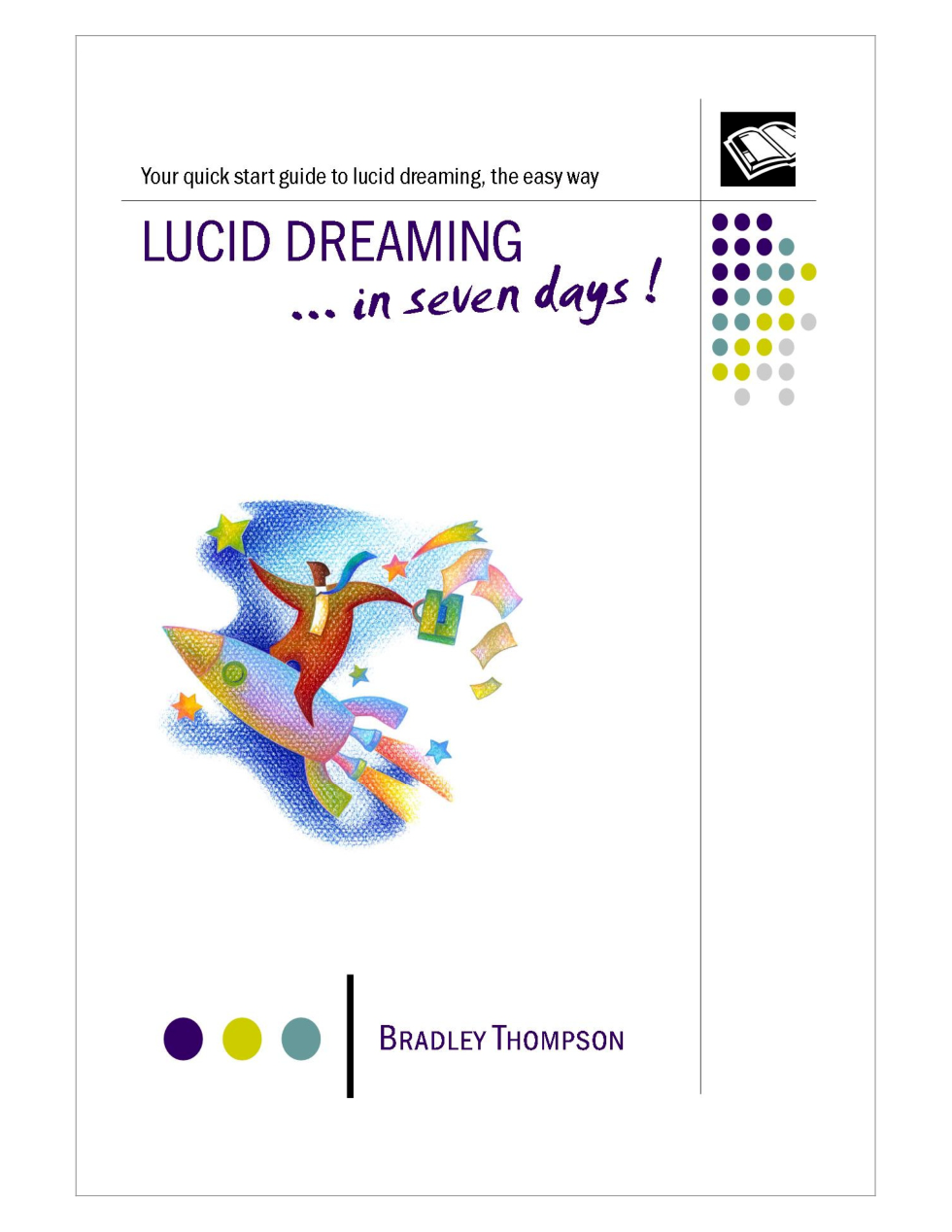 Bradley Thompson - Lucid Dreaming In 7 Days cover