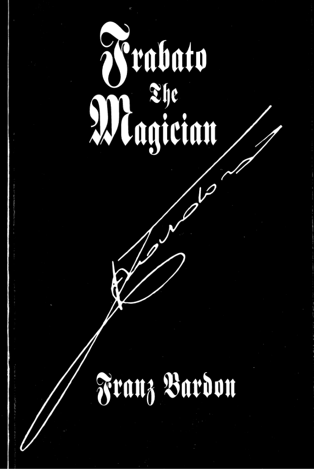 Franz Bardon - Frabato The Magician cover