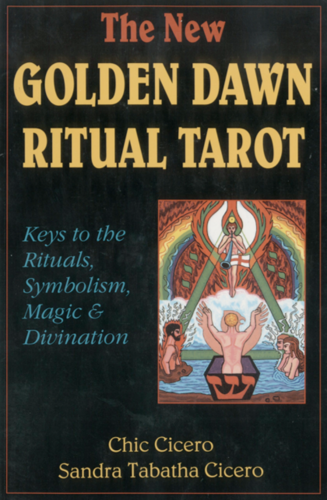 The New Golden Dawn Ritual Tarot - Cicero cover