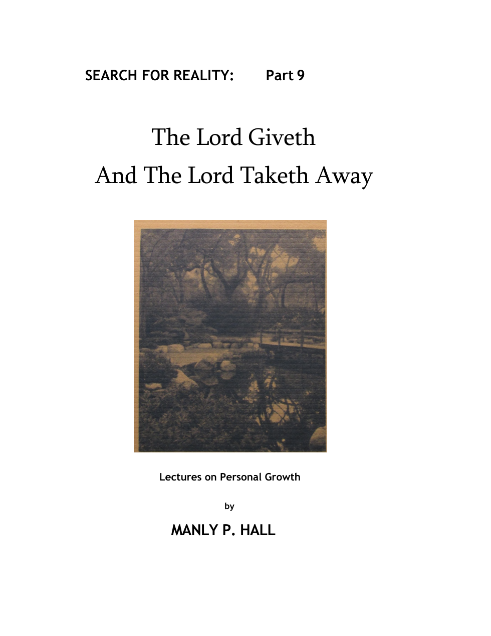 Manly P Hall - The Lord Giveth cover
