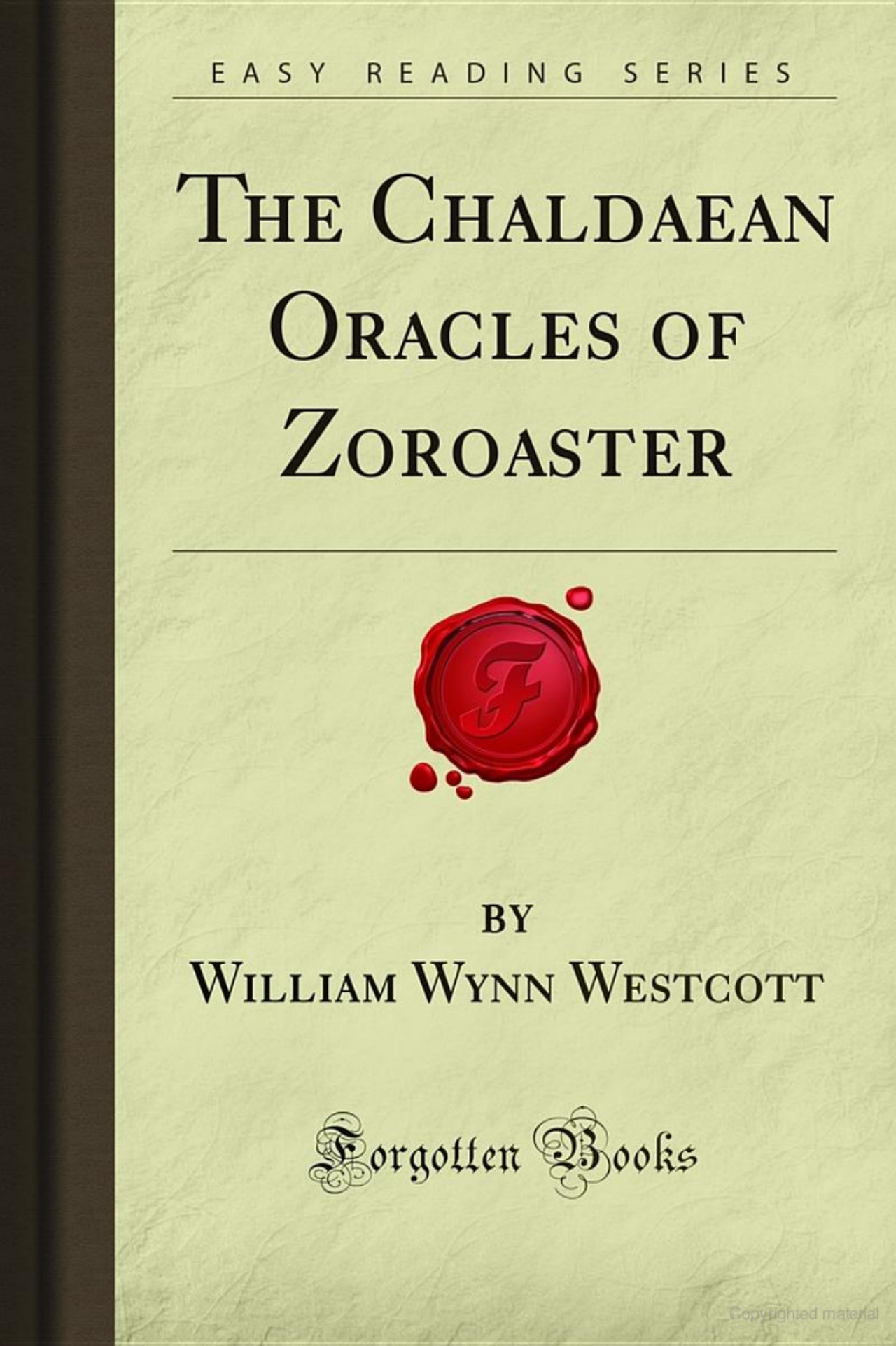 W. Wynn Westcott - The Chaldaean Oracles of Zoroaster, 1895 cover