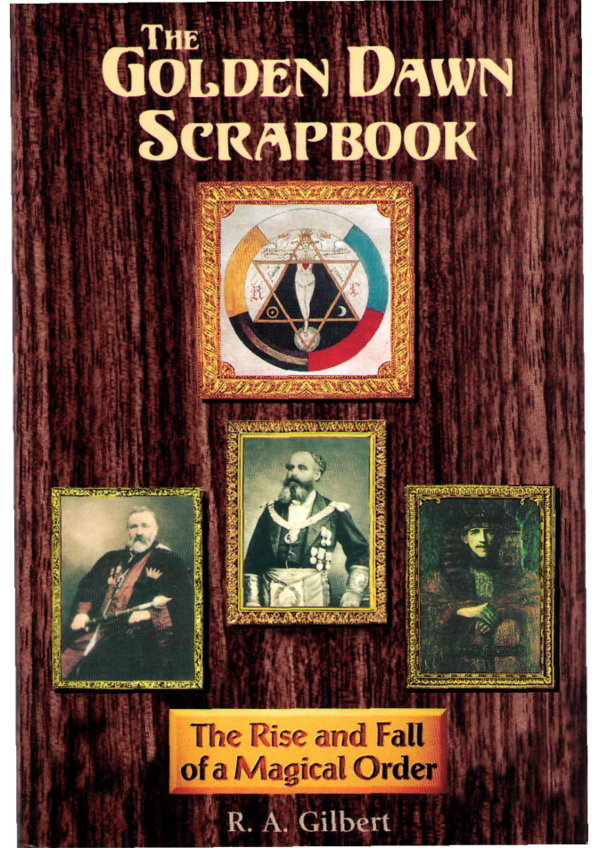 Gilbert - The Golden Dawn Scrapbook cover