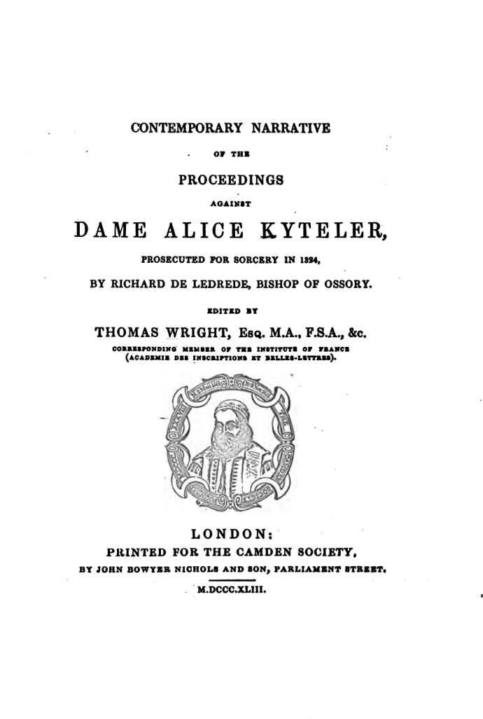 The Proceedings Against Dame Alice Kyteler - T Wright cover