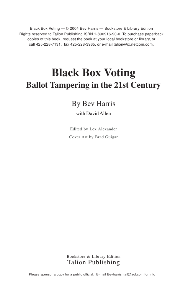 Harris, Bev - Black Box Voting, Ballot Tampering in the 21st Century (2004) cover