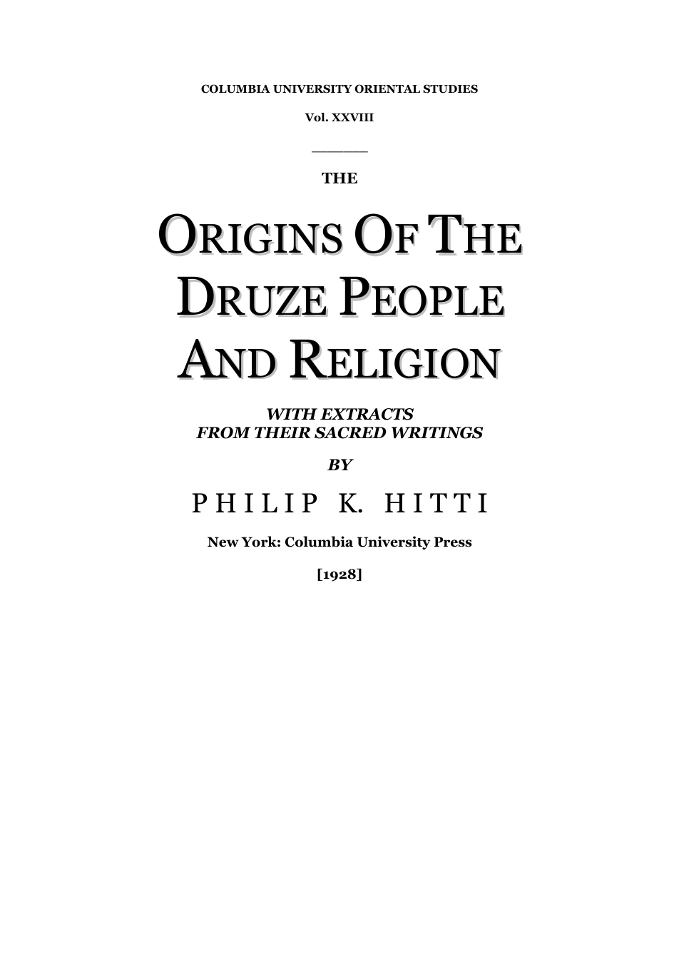Origins of the Druze People & Religion - P K Hitti cover