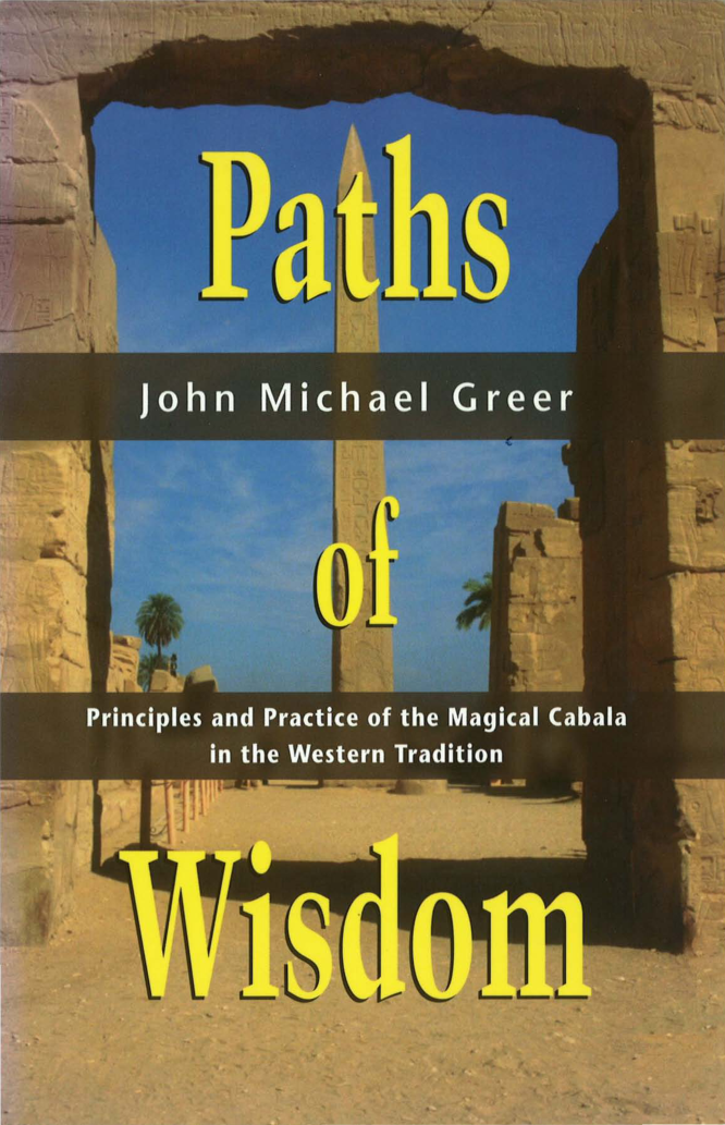 Greer, John Michael - Paths of Wisdom cover