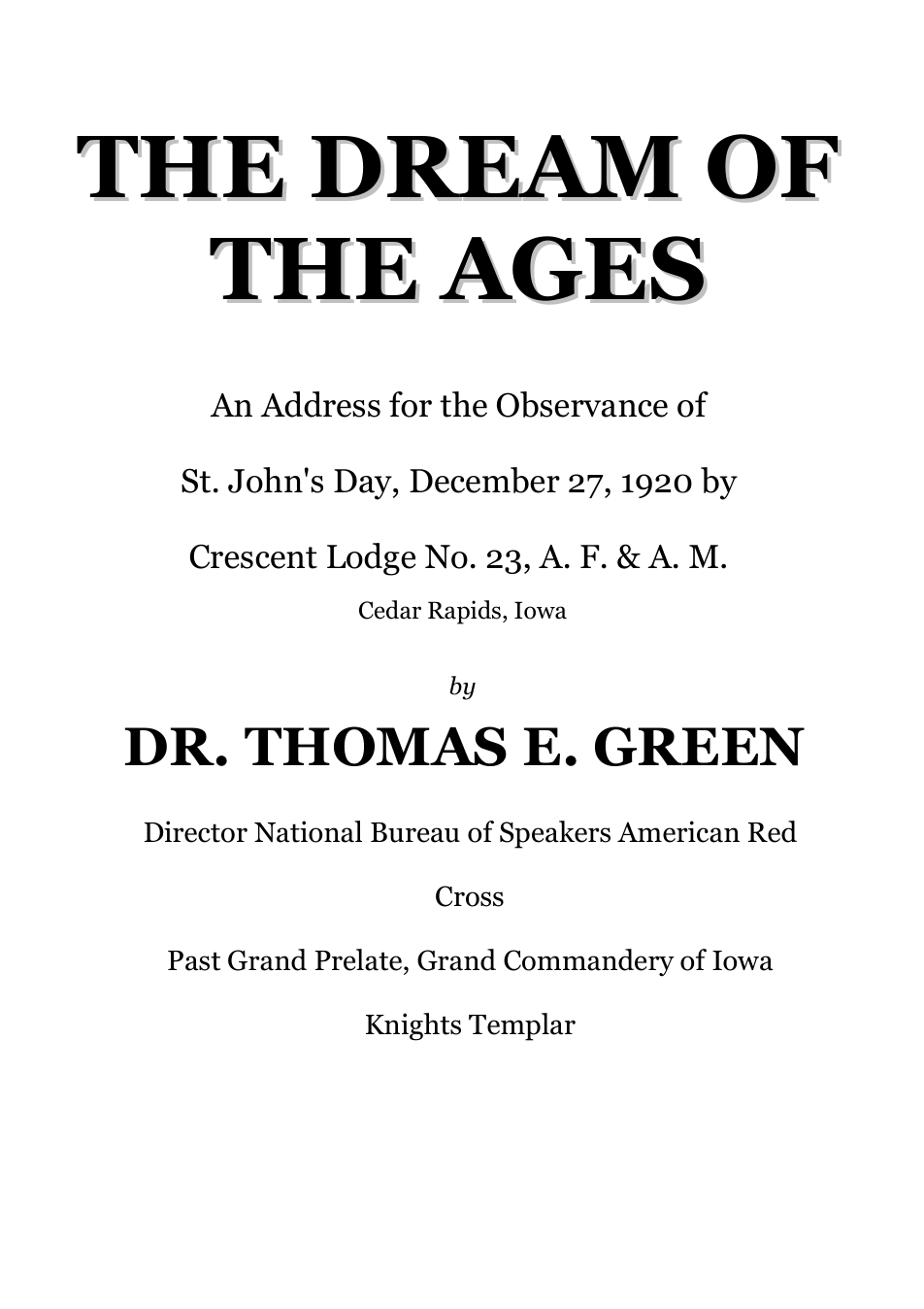 The Dream Of The Ages - T E Green cover