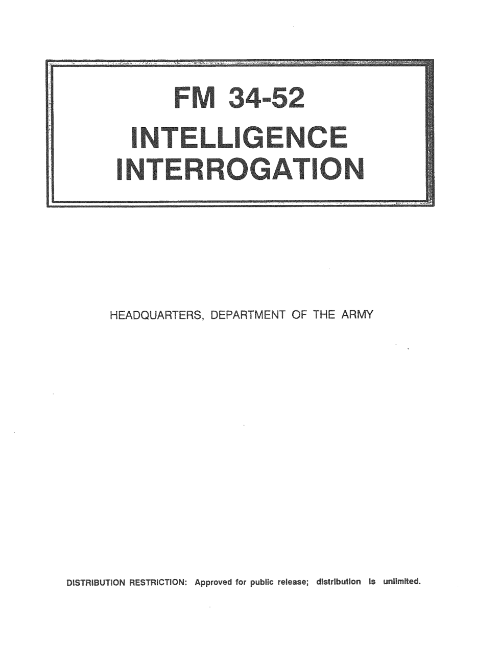 ARMY Intel. Interrogation FM 34-52 1992 177 pages cover