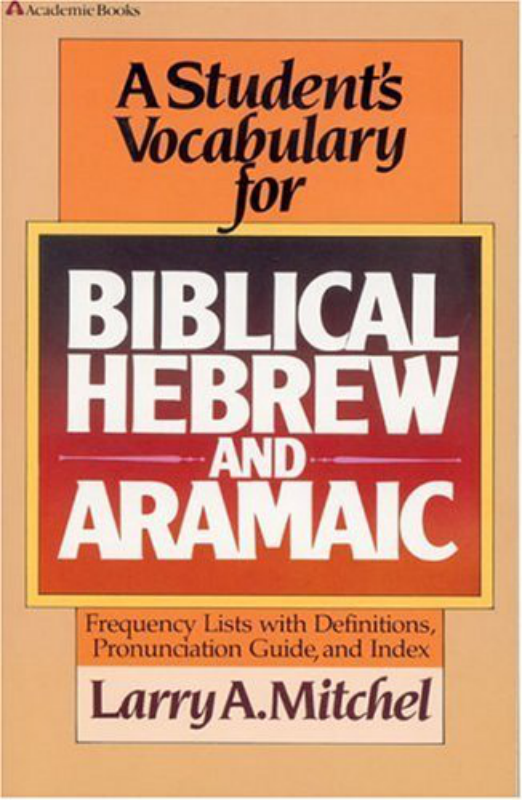 Larry Mitchel - A Student's Vocabulary for Biblical Hebrew cover