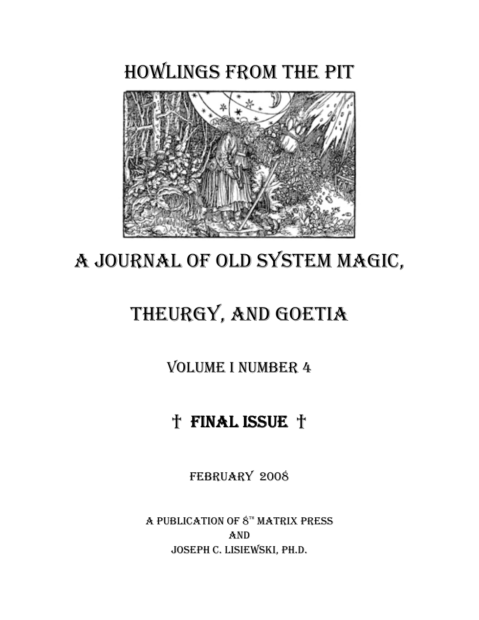 Howlings from the Pit Journal Volume I Number IV, Feb. 2008 cover