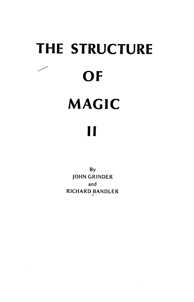The Structure Of Magic Vol II by Richard Bandler and John Grinder cover