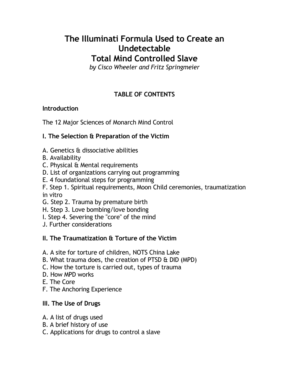 Fritz Springmeier - The Illuminati Formula Used To Create An Undetectable Total Mind Controlled Slave cover