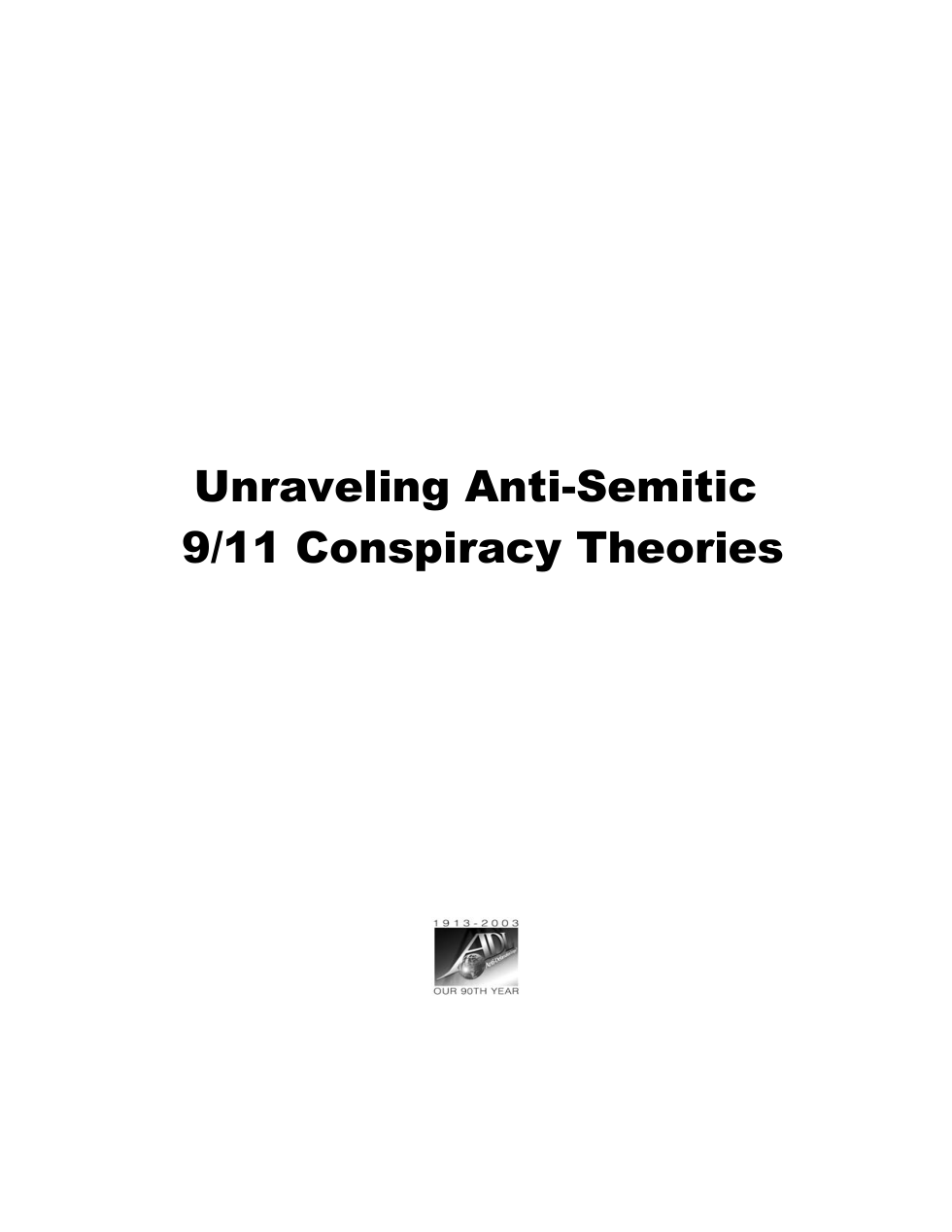 Anti-Defamation League - 9-11 Conspiracy Theories (2003) cover