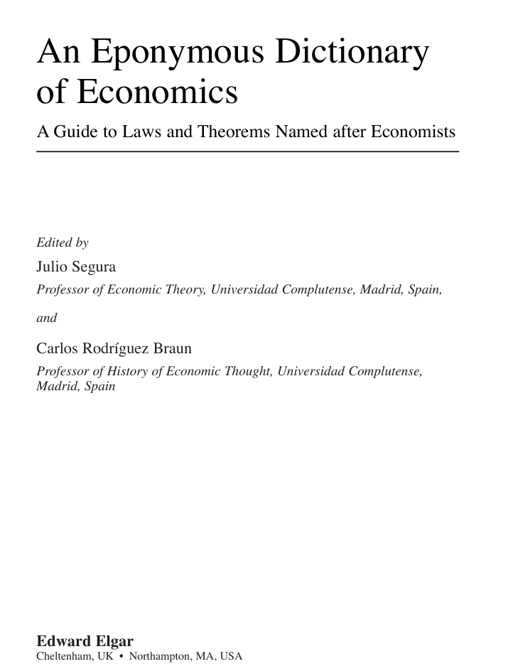 An Eponymous Dictionary of Economics - A Guide to Laws and Theorems Named After Economists cover