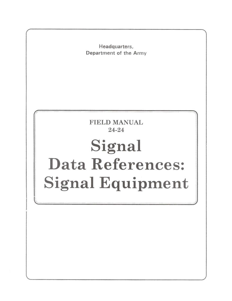 ARMY Signal Data Ref.- Signal Equipment 1994 410pgs cover