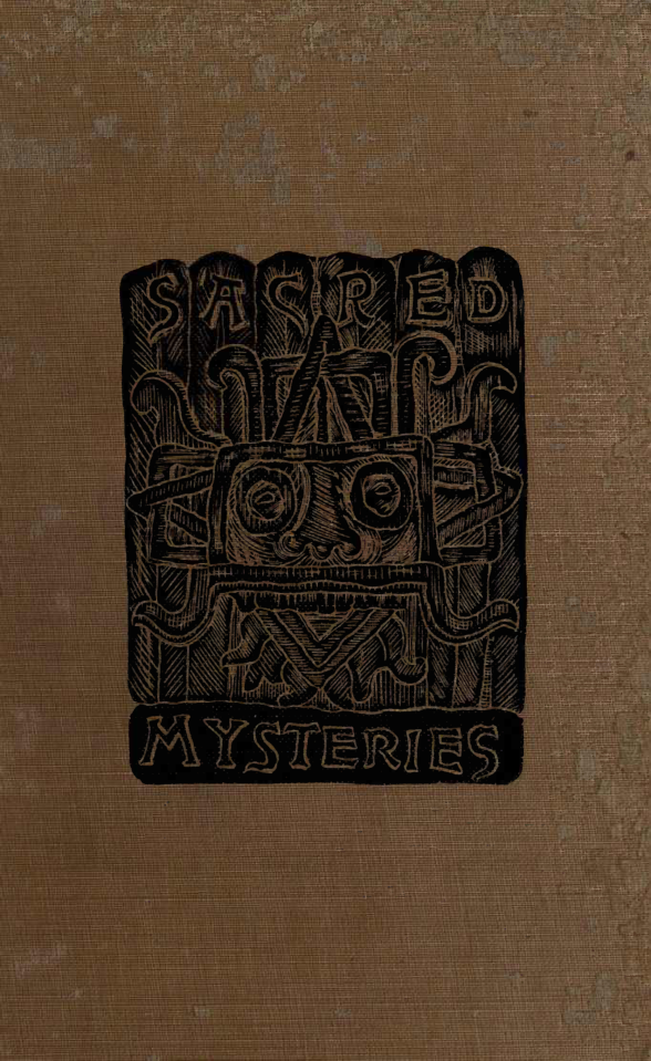 Sacred Mysteries Among The Mayas & Quiches - A Le Plongeon cover