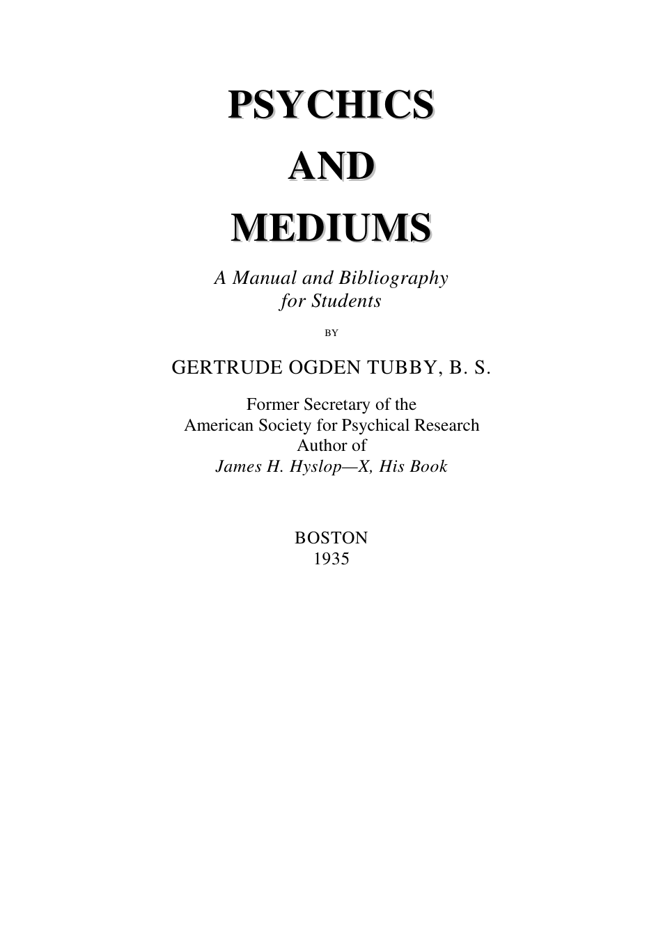 Psychics & Mediums - A Manual - G Tubby cover