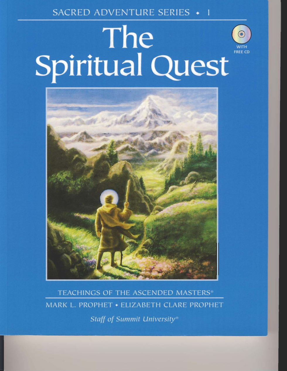 Sacred-Adventure-Serie-1-The-Spiritual-Quest-by-Elizabeth-Clare-Prophet-Www-tsl[1] cover
