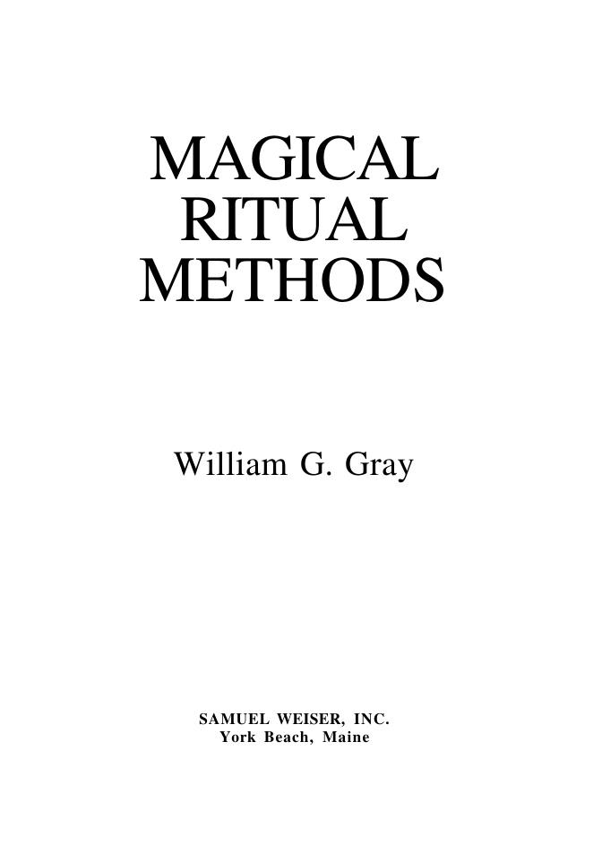 William Gray - Magical Ritual Methods cover