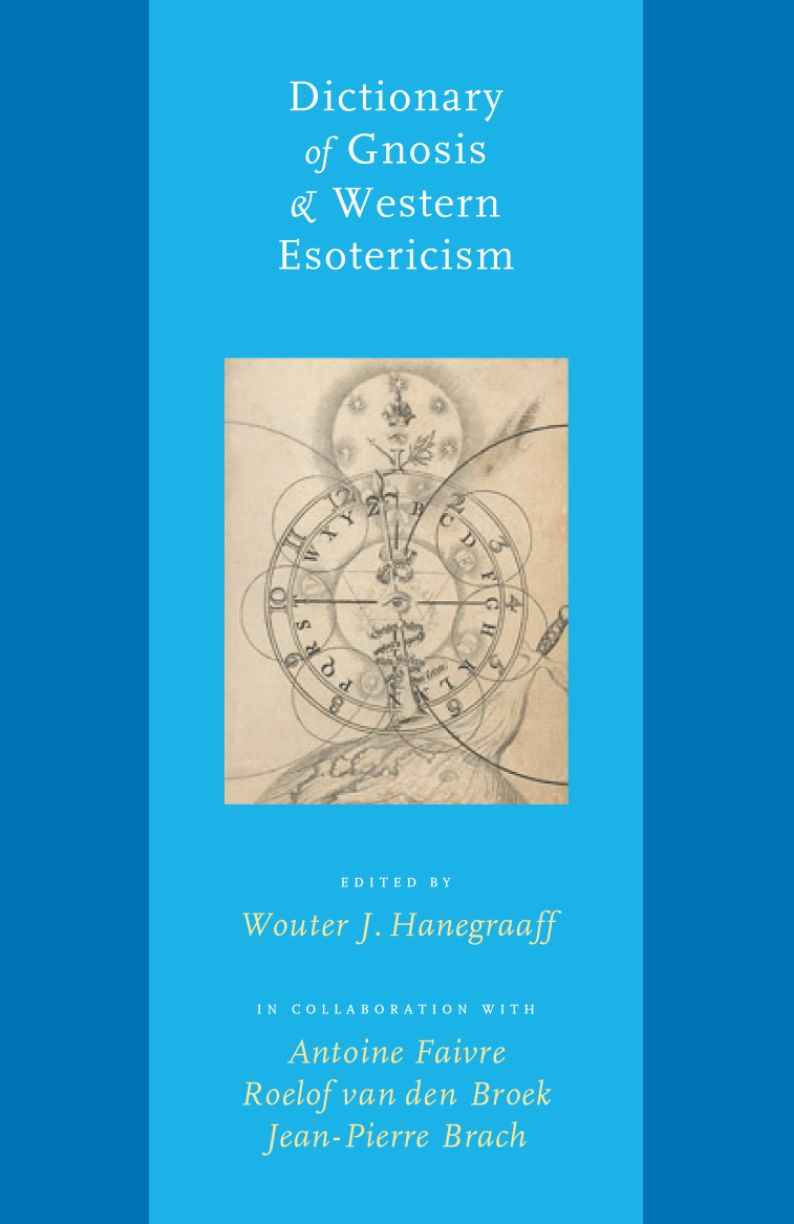 Wouter J. Hanegraaff - Dictionary of Gnosis and Western Esotericism cover
