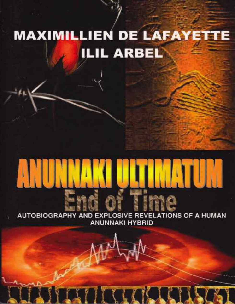 Maximillien De Lafayette - Anunnaki Ultimatum - End Of Time cover