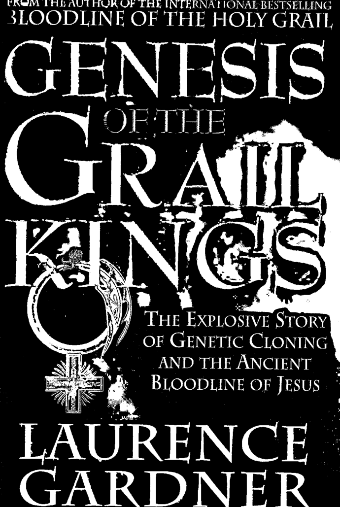 Laurence Gardner - Genesis of the Grail Kings cover