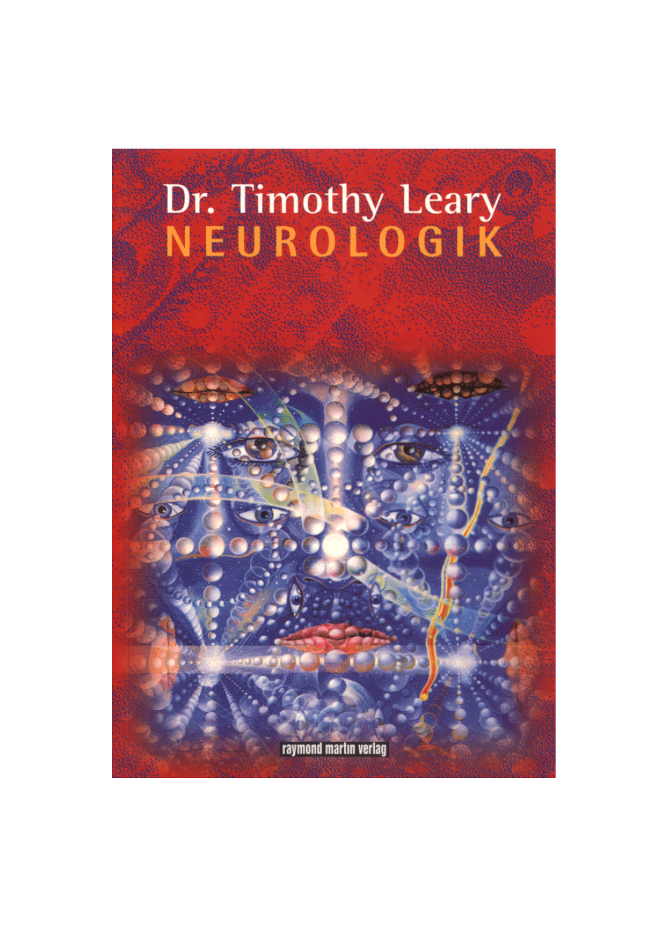 Leary, Timothy - Neurologik cover